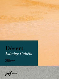 Title: Désert, Author: Edwige Cabélo