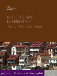 Title: Qu'est-ce que le Tiers-État ?, Author: Emmanuel-Joseph Sieyès