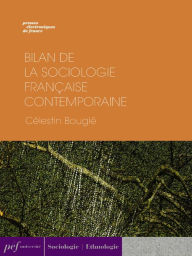 Title: Bilan de la sociologie française contemporaine, Author: Célestin Bouglé