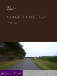 Title: Constitution de 1791, Author: Oeuvre collective