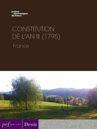 Title: Constitution de l'an III (1795), Author: Oeuvre collective