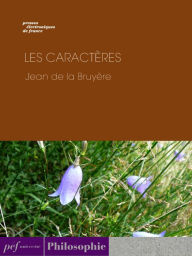 Title: Les Caractères, Author: Jean de La Bruyère