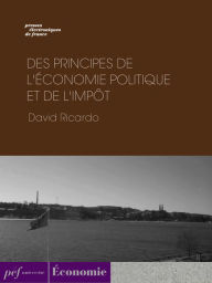 Title: Des principes de l'économie politique et de l'impôt, Author: David Ricardo