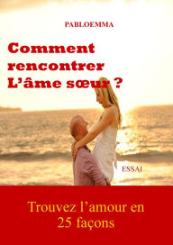 Title: COMMENT RENCONTRER L'ÂME SOEUR?, Author: Vincenzo