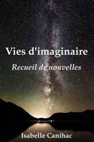 Title: VIES D'IMAGINAIRE, Author: We