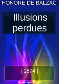 Title: ILLUSIONS PERDUES, Author: Big Will Rosario