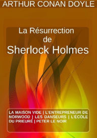 Title: LA RÉSURRECTION DE SHERLOCK HOLMES, Author: Arthur Conan Doyle