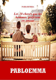 Title: LES DIX CHOSES QUE LES HOMMES PRÉFÈRENT EN AMOUR, Author: Vincenzo