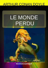 Title: LE MONDE PERDU, Author: Arthur Conan Doyle