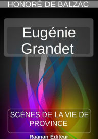 Title: EUGÉNIE GRANDET, Author: Big Will Rosario