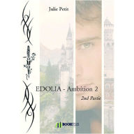 Title: EDOLIA - AMBITION 2, Author: Julie Petit