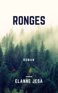 Title: Rongés, Author: Elanne Jesa