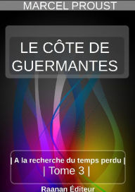 Title: Le côté de guermantes, Author: Marcel Proust