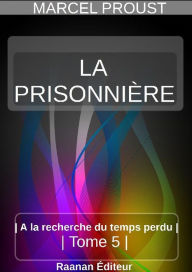 Title: La Prisonnière, Author: Marcel Proust