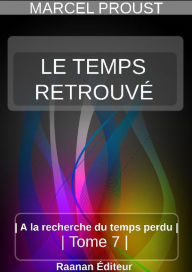 Title: LE TEMPS RETROUVÉ, Author: Marcel Proust