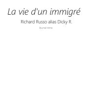 Title: La vie d'un immigré, Author: Richard Russo