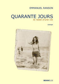 Title: QUARANTE JOURS, Author: Richard Smith Unit