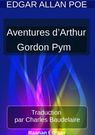 Title: AVENTURES D'ARTHUR GORDON PYM DE NANTUCKET, Author: EDGAR ALLAN POE