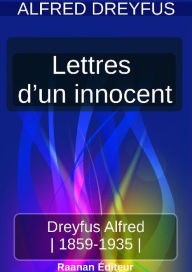 Title: Lettres d'un innocent, Author: Alfred Dreyfus