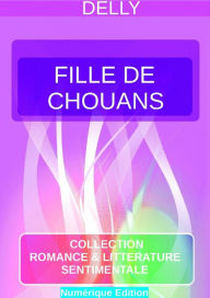 Title: FILLE DE CHOUANS, Author: Delly