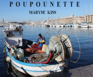 Title: Poupounette, Author: Maryse Kiss
