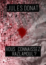 Title: VOUS CONNAISSEZ RAZLAMOUL ?, Author: Sonus 030