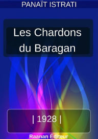 Title: Les Chardons du Baragan, Author: Ivica Petak