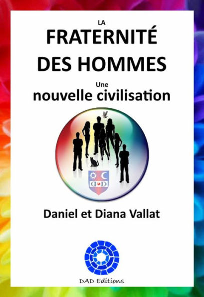 LA FRATERNITÉ DES HOMMES