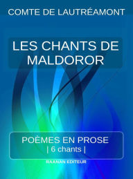 Title: Les Chants de Maldoror, Author: Comte de Lautréamont