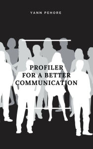 Title: Profiler for a better communication, Author: Senz Beats