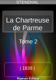 Title: La Chartreuse de Parme 2, Author: Stendhal