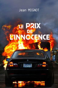 Title: Le prix de l'innocence, Author: Jean MIGNOT