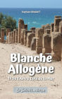 Blanche Allogène