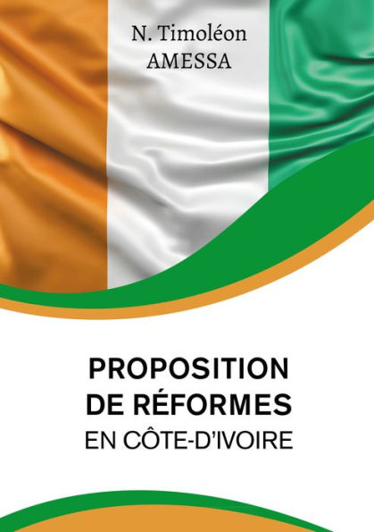 Proposition de réformes en Côte d'Ivoire