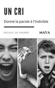 Title: Un cri, Author: Maya
