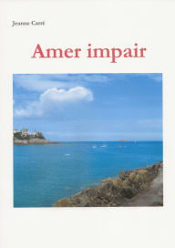 Title: Amer impair, Author: Jeanne Carré