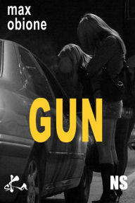 Title: Gun: Nouvelle noire, Author: Max Obione