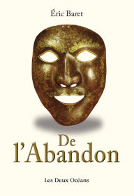 Title: De l'abandon, Author: Lofty