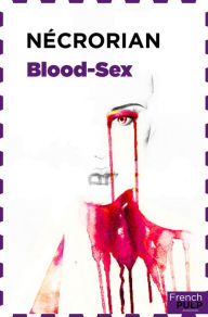 Title: Blood-sex, Author: Ilona Harker