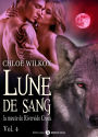 Lune de sang - La meute de Riverside Creek - 4