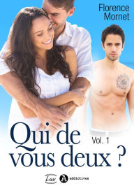 Title: Qui de vous deux ? - 1, Author: Florence Mornet