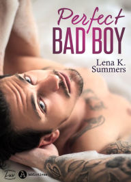 Title: Perfect Bad Boy, Author: Lena K. Summers