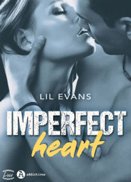 Title: Imperfect Heart, Author: Lil Evans