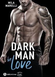 Title: Dark Man In Love, Author: 