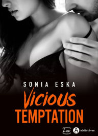 Title: Vicious Temptation, Author: Sonia Eska