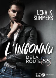 Title: L'inconnu de la route 66, Author: Lena K. Summers