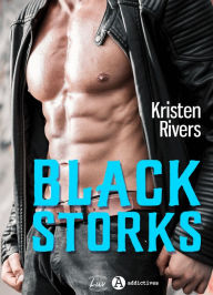 Title: Black Storks, Author: Kristen Rivers