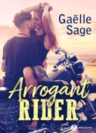 Title: Arrogant Rider, Author: Gaëlle Sage