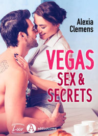 Title: Vegas; Sex & Secrets, Author: Alexia Clemens