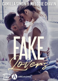 Title: Fake Lovers, Author: Mélodie Chavin